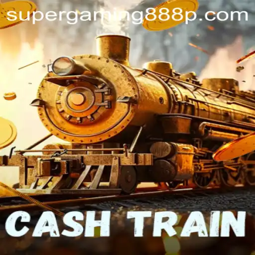 Exploring the Thrills of CashTrain: A New Era with Super Gaming 888