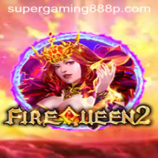 Explore the Enchanting World of FireQueen2 with Super Gaming 888