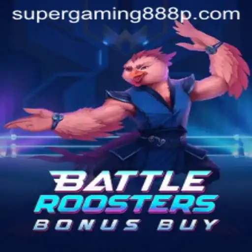 BattleRoostersBonusBuy: A New Era of Gaming with Super Gaming 888