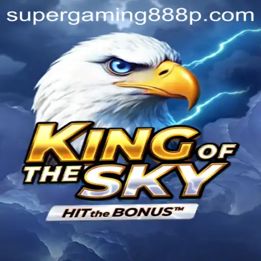 Unraveling the Thrills of 'KingOfTheSky': A Game by Super Gaming 888