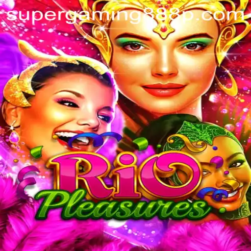 RioPleasures: Unveiling the Ultimate Gaming Experience with Super Gaming 888