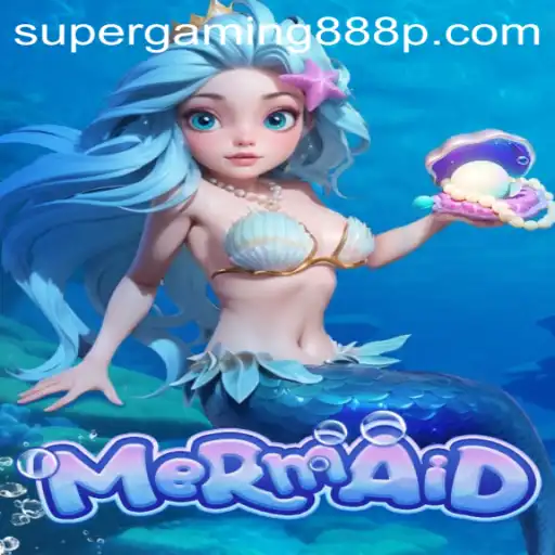 Dive into Adventure with Mermaid: An Exciting Addition by Super Gaming 888