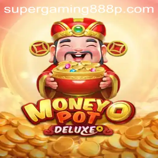 Unveiling MoneyPotDELUXE: A Riveting Adventure in the World of Super Gaming 888