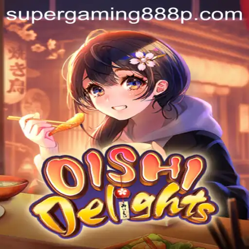 Discover the Thrills of OishiDelights: A Journey with Super Gaming 888